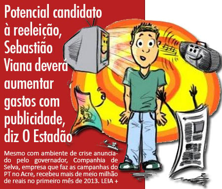 Potencial candidato à reeleição, Sebastião Viana deverá aumentar gastos com publicidade, diz O Estadão