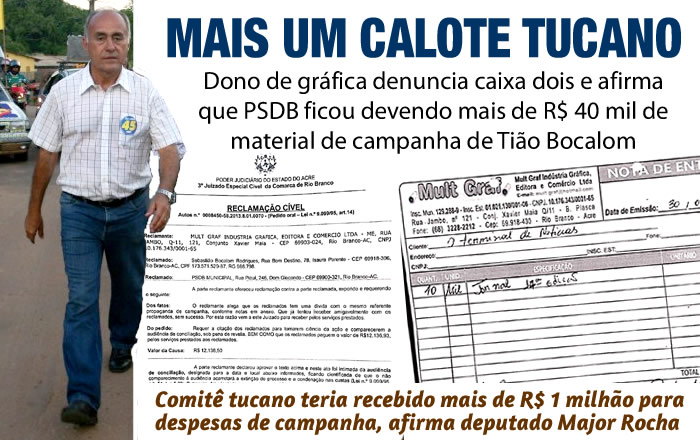 MAIS UM CALOTE TUCANO – Dono de gráfica denuncia caixa dois e afirma que PSDB ficou devendo mais de R$ 40 mil em sua empresa